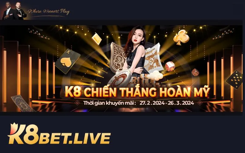 K8 - Sân chơi cá cược lý tưởng dành cho mọi bet thủ