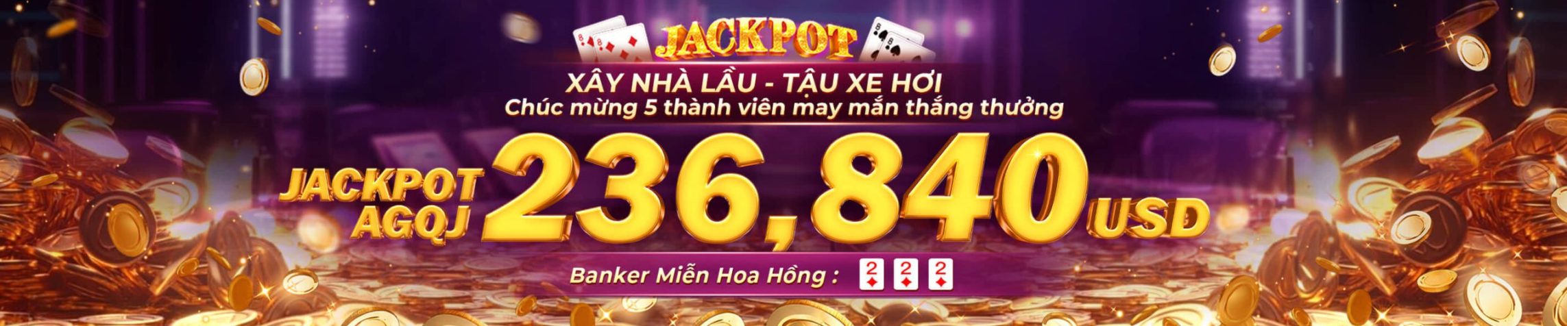 Jackpot sảnh AGQJ